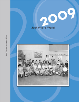 Jack Wiler's2009 World 20Bob Thomas January 8, 2010 0 09