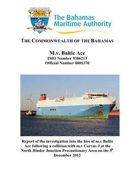 BMA Investigation Report: Collision Between the Baltic Ace and Corvus J