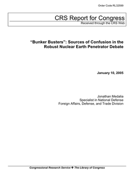 Bunker Busters”: Sources of Confusion in the Robust Nuclear Earth Penetrator Debate