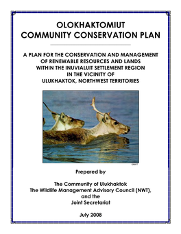 Olokhaktomiut Community Conservation Plan - July 2008 1