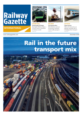 Rail in the Future Transport Mix 16 December 2018 | Railway Gazette International INTELLIGENCE Market