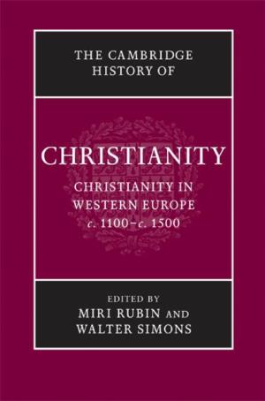The Cambridge History of CHRISTIANITY