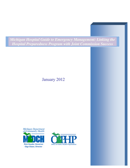 Michigan Hospital Guide to Emergency Management: Linking the Hospital Preparedness Program with Joint Commission Success
