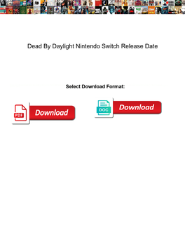 Dead by Daylight Nintendo Switch Release Date