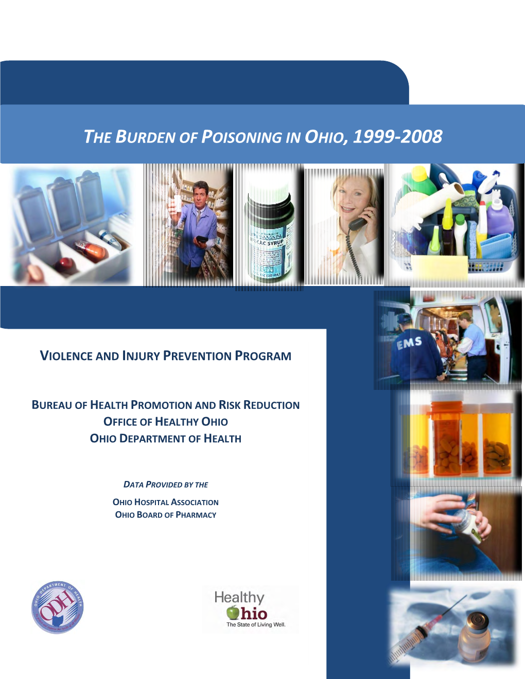 The Burden of Poisoning in Ohio,1999-2008