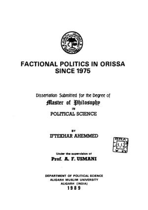 Factional Politics in Orissa Since 1975