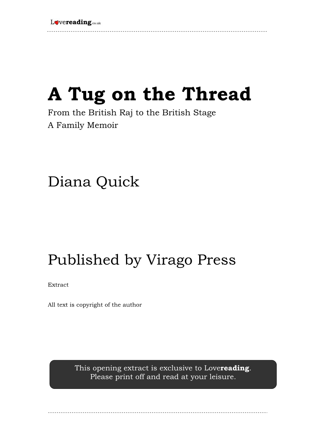 Tug on the Thread from the British Raj to the British Stage a Family Memoir