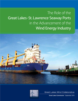 The Role of the Great Lakes-St. Lawrence Seaway Ports in the Advancement of the Wind Energy Industry