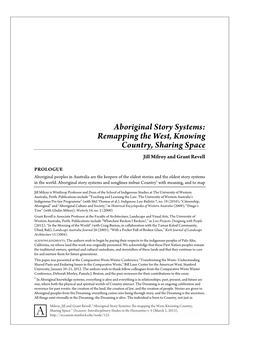 Aboriginal Story Systems: Remapping the West, Knowing Country, Sharing Space Jill Milroy and Grant Revell