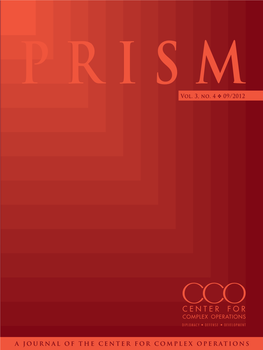 Prism a Journal of the Center for Complex Operations the Center for of a Journal