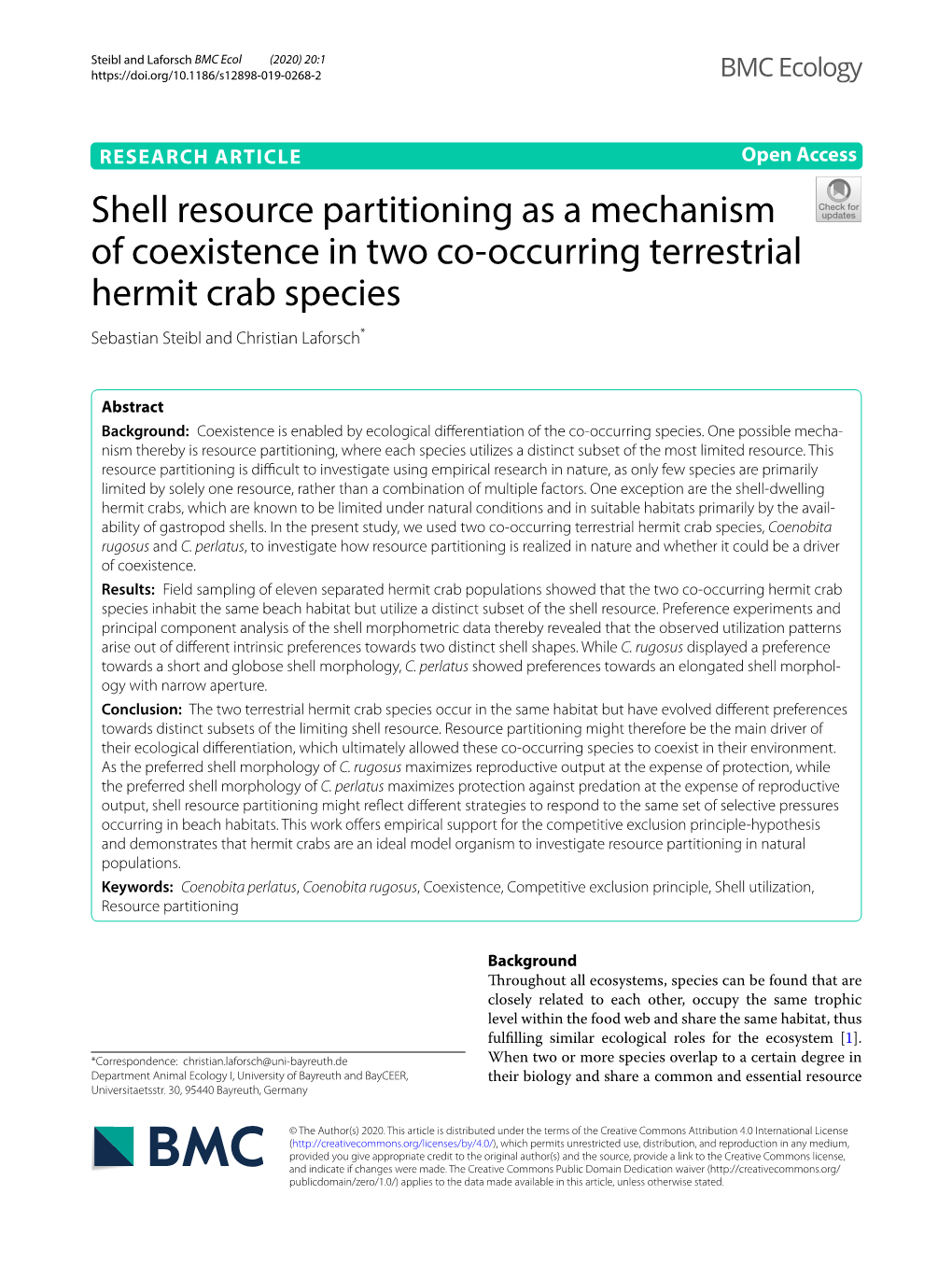 Shell Resource Partitioning As a Mechanism of Coexistence in Two Co‑Occurring Terrestrial Hermit Crab Species Sebastian Steibl and Christian Laforsch*