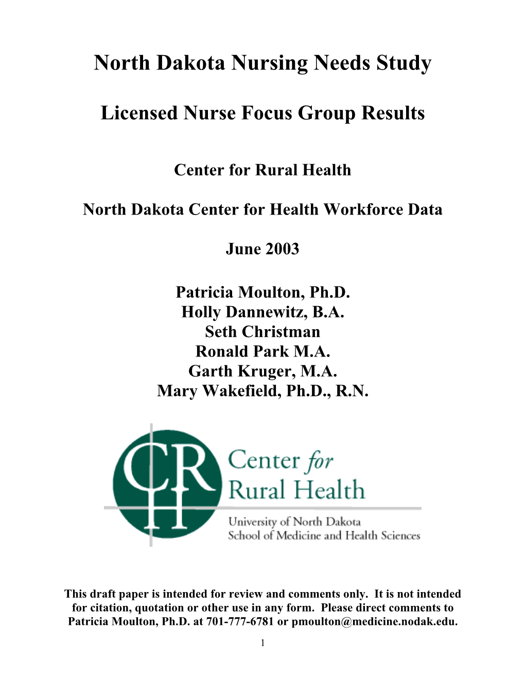 Licensed Nurse Focus Group Results