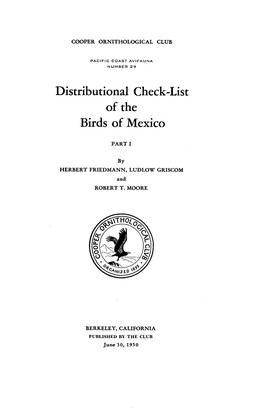 Distributional Check-List of the Birds of Mexico Part I