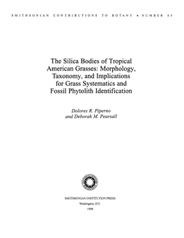 The Silica Bodies of Tropical American Grasses: Morphology, Taxonomy, and Implications for Grass Systematics and Fossil Phytolith Identification