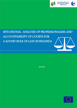 Situational Analysis of Professionalism and Accountability of Courts for a Sound Rule of Law in Rwanda