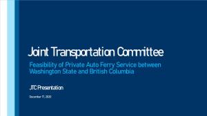 Feasibility of Private Auto Ferry Between WA State & Vancouver Island Study Update
