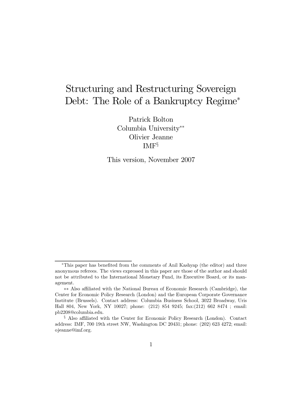 Structuring and Restructuring Sovereign Debt: the Role of a Bankruptcy Regime∗