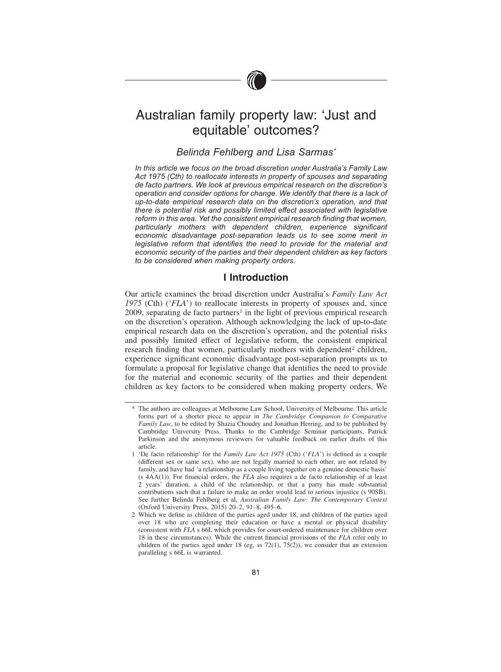 Australian Family Property Law: 'Just and Equitable' Outcomes?
