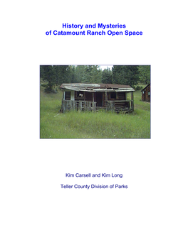 History and Mysteries of Catamount Ranch Open Space