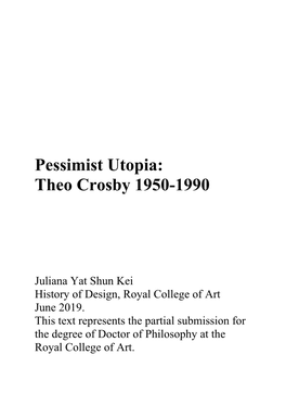 Pessimist Utopia: Theo Crosby 1950-1990