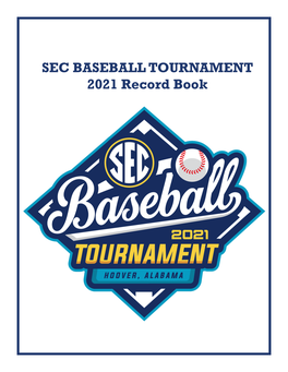 SEC Tournament Record Book