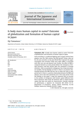 Is Body Mass Human Capital in Sumo? Outcome of Globalization and Formation of Human Capital in Japan ⇑ Eiji Yamamura