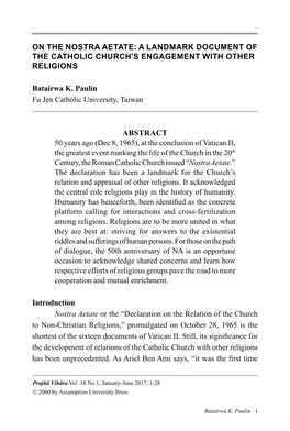 ON the Nostra Aetate: a Landmark Document of the Catholic Church's Engagement with Other Religions Batairwa K. Paulin Fu Jen C