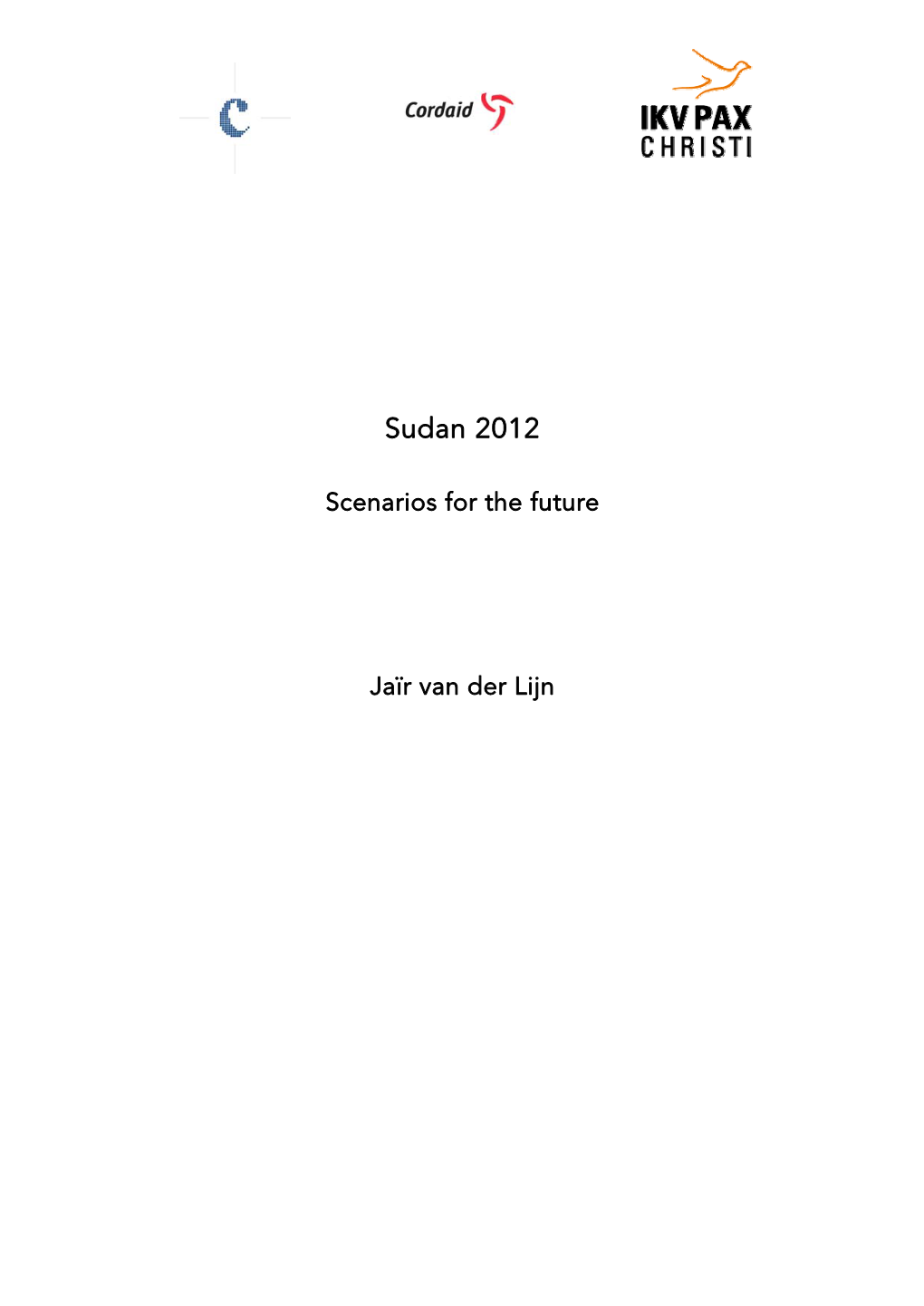 Sudan 2012 Scenarios for the Future