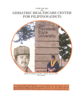 Geriatric Healthcare Center for Filipinos Followed by Hawaii, Illinois, New Jersey and New York