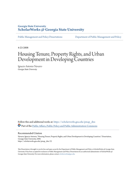 Housing Tenure, Property Rights, and Urban Development in Developing Countries Ignacio Antonio Navarro Georgia State University