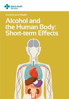 Alcohol and the Human Body: Short-Term Effects