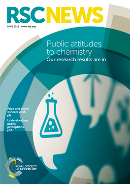 Public Attitudes to Chemistry Our Research Results Are In