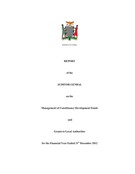 REPORT of the AUDITOR GENRAL on the Management Of