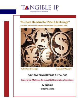 The Gold Standard for Patent Brokerage™