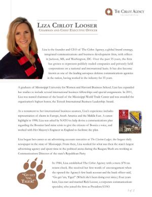 Liza Cirlot Looser Chairman and Chief Executive Officer