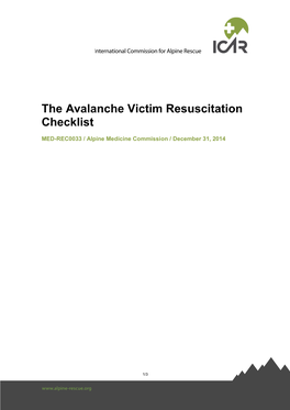The Avalanche Victim Resuscitation Checklist, a Victims with Out-Of-Hospital Cardiac Arrest (OHCA) in the Period