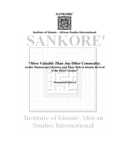 “More Valuable Than Any Other Commodity: Arabic Manuscript Libraries and Their Role in Islamic Revival of the Bilad’S-Sudan”