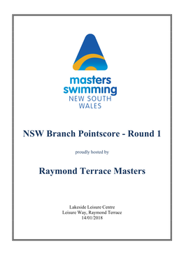 Round 1 Raymond Terrace Masters