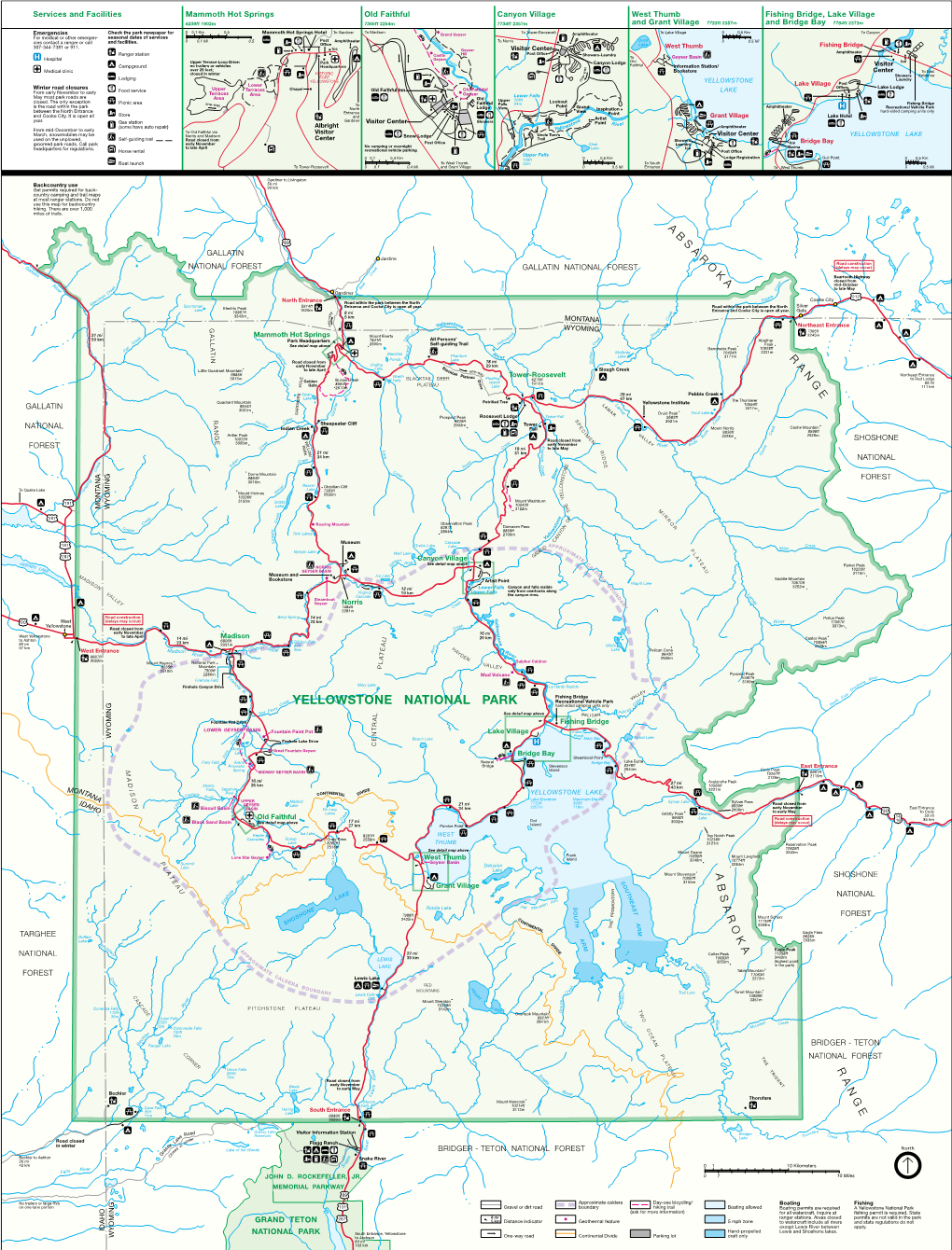 YELLOWSTONE NATIONAL PARK Re O C Hard-Sided Camping Units Only C N Ce Per Ica N Nez See Detail Map Above Pel L PELIC a N Fountain Flat Drive a Fishing Bridge