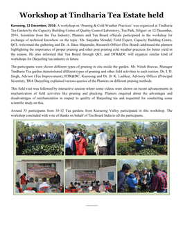 Workshop at Tindharia Tea Estate Held