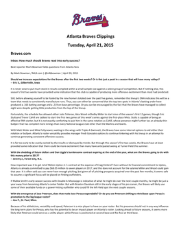 Atlanta Braves Clippings Tuesday, April 21, 2015 Braves.Com