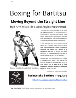 Boxing for Bartitsu Moving Beyond the Straight Line Half Arm Hits! Side Steps! Angles! Uppercuts!