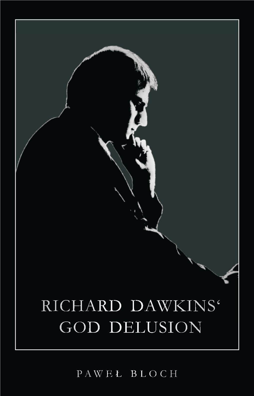 Richard Dawkins' God Delusion