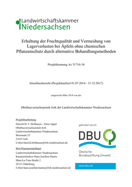 Erhaltung Der Fruchtqualität Und Vermeidung Von Lagerverlusten Bei Äpfeln Ohne Chemischen Pflanzenschutz Durch Alternative Behandlungsmethoden