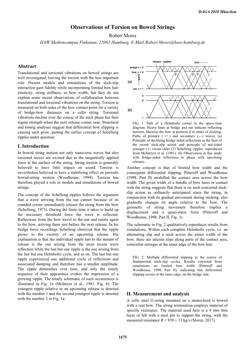 Observations of Torsion on Bowed Strings Robert Mores HAW Mediencampus Finkenau, 22081 Hamburg, E-Mail:Robert.Mores@Haw-Hamburg.De