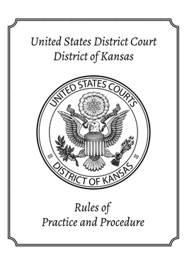 Local Rules for the U.S. District Court, District of Kansas