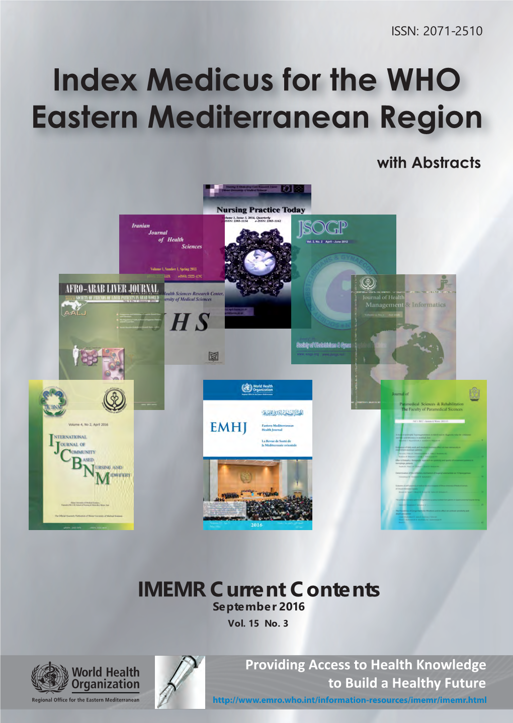 IMEMR Current Contents Fax: +20 2 22765424 September 2016 E-Mail: Emrgoksp@Who.Int Vol