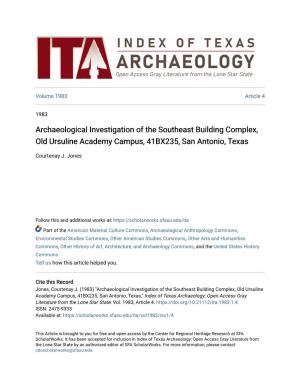 Archaeological Investigation of the Southeast Building Complex, Old Ursuline Academy Campus, 41BX235, San Antonio, Texas