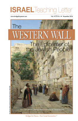 WESTERN WALL the Epicenter of the Jewish People