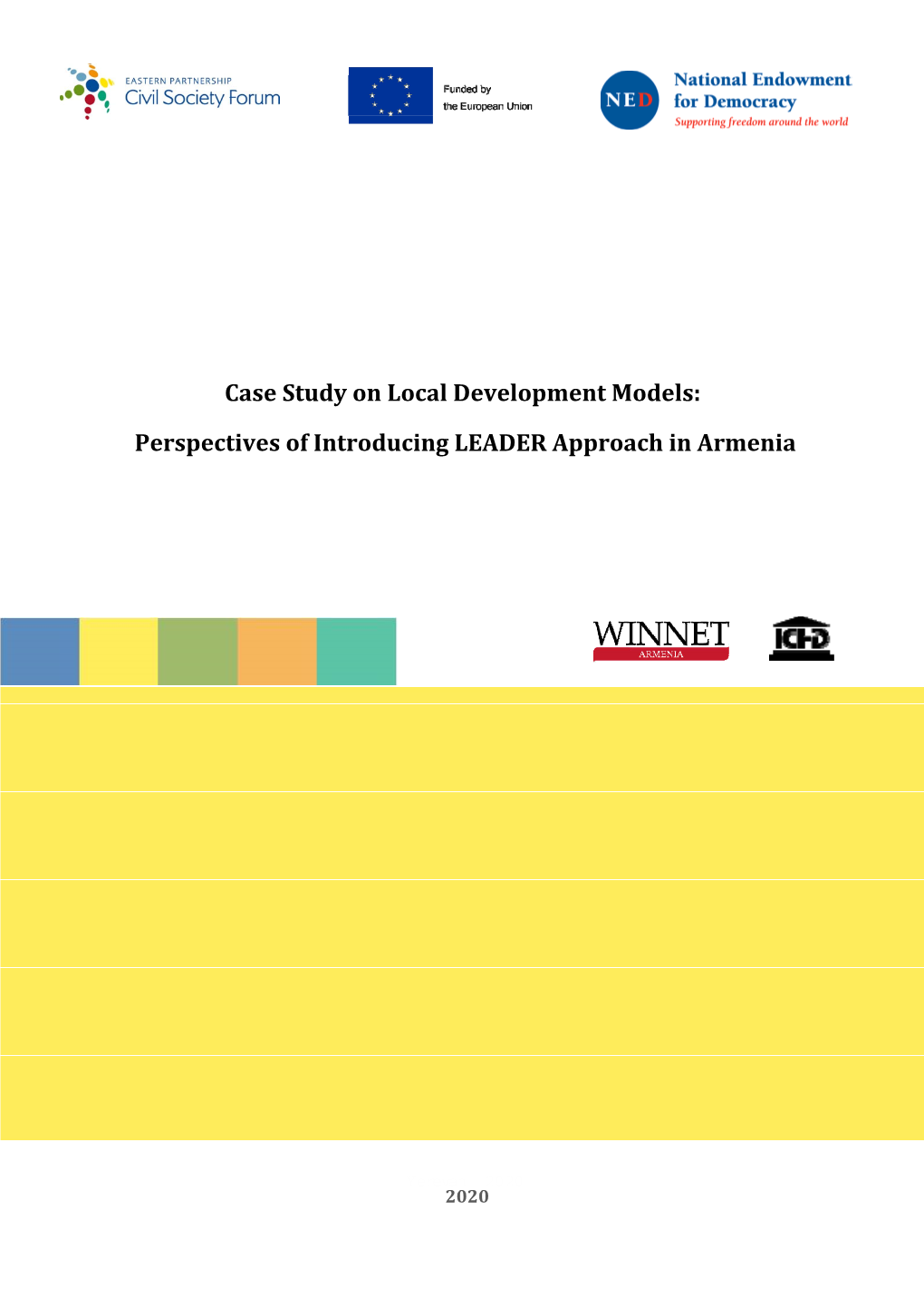 Case Study on Local Development Models